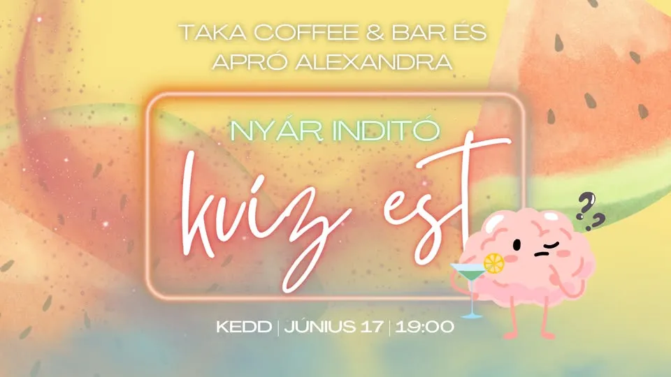 Nyárindító Kocsma Kvíz 🧠- Apró Alexandrával